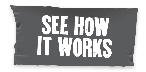 See how it works